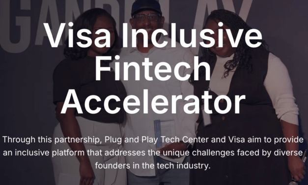 Apply Now: Visa Inclusive Fintech Accelerator by Plug and Play