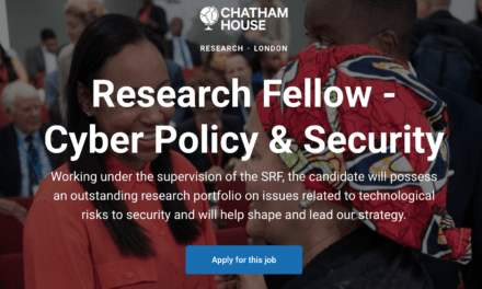 Job Opening: Research Fellow – Cyber Policy & Security at Chatham House