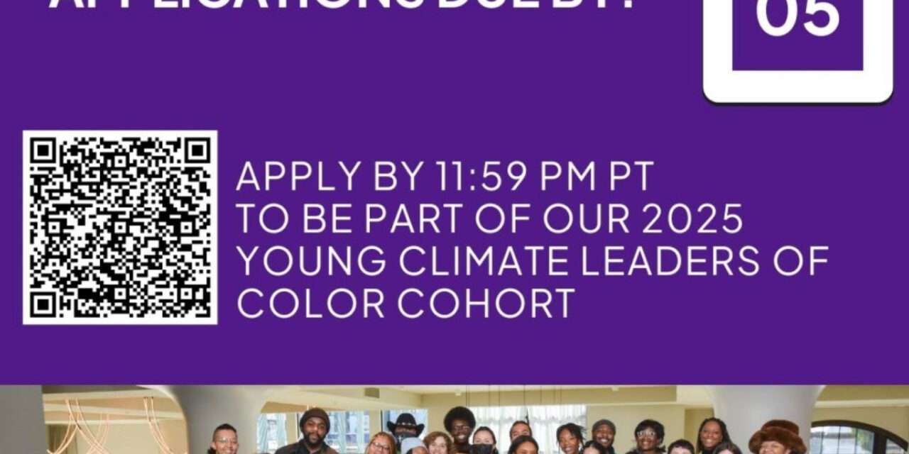 The Young Climate Leaders of Color Program is Here!