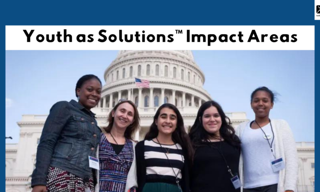 Youth as Solutions™ Impact Areas: Empowering Young Leaders to Drive Change