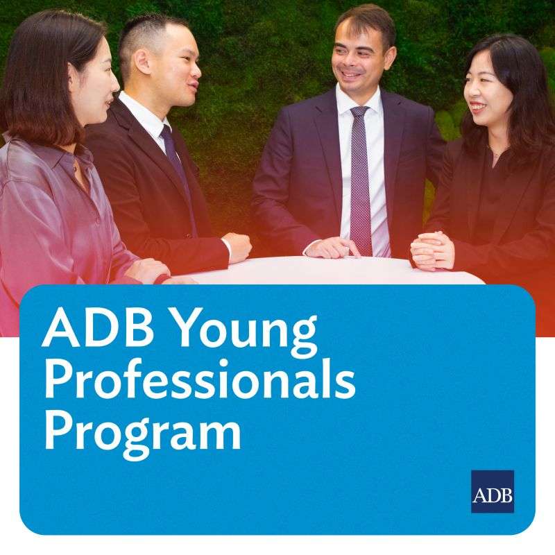 Join the Asian Development Bank (ADB) Young Professionals Program and Shape the Future of Development in Asia and the Pacific.