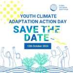 Youth Climate Adaptation Action Day 2024: Join the Global Movement