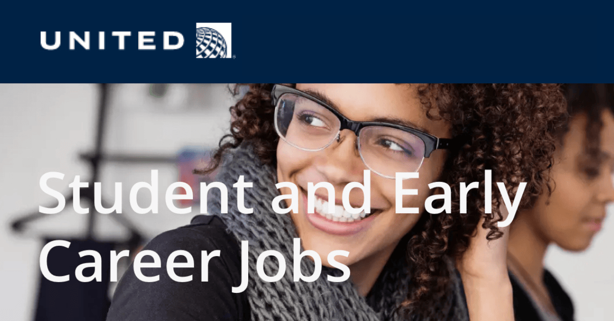 United Airlines 2025 Early Career Programs: Applications Now Open!