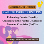 CALL for Gender Equality Project Concepts in the Pacific Developing Member Countries (DMCs)