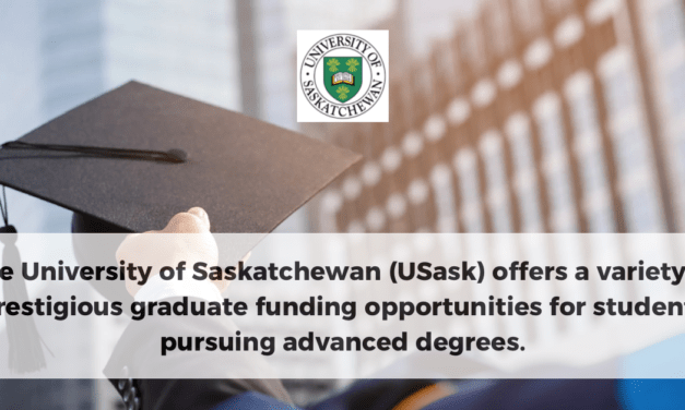 Future Graduate Funding Opportunities at University of Saskatchewan (USask)