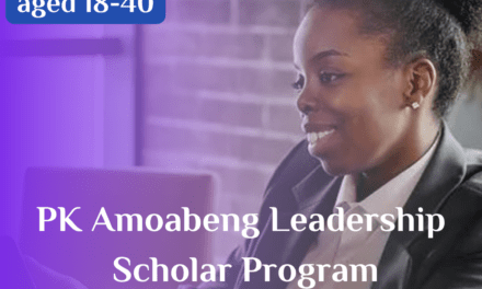 PK Amoabeng Leadership Scholar Program for Ghanaians