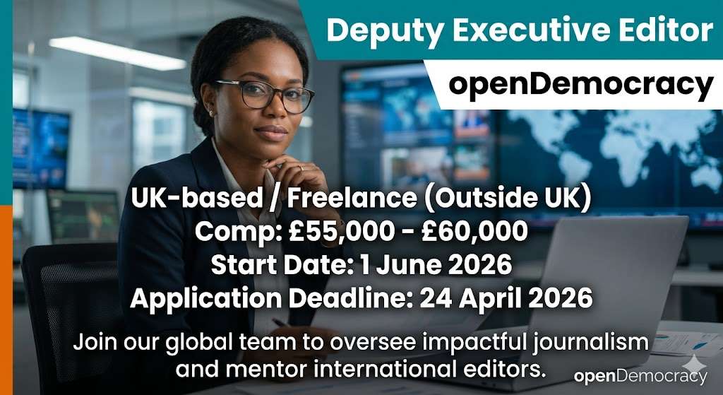 openDemocracy: High-Level International Journalism Leadership Opportunity (2026)