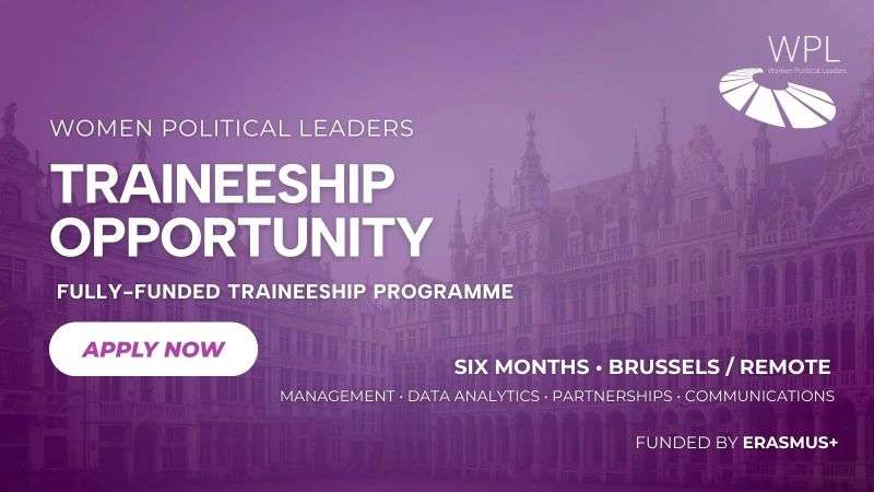 Women Political Leaders (WPL): Internships in Brussels or Remote for Students