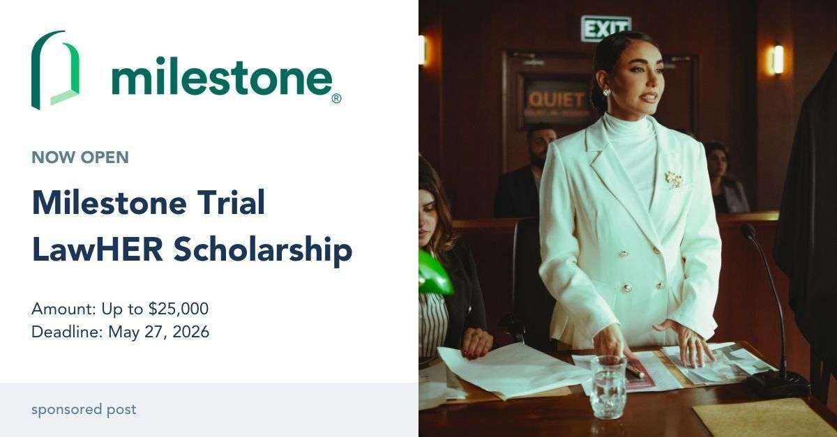 Milestone Trial LawHER Scholarship