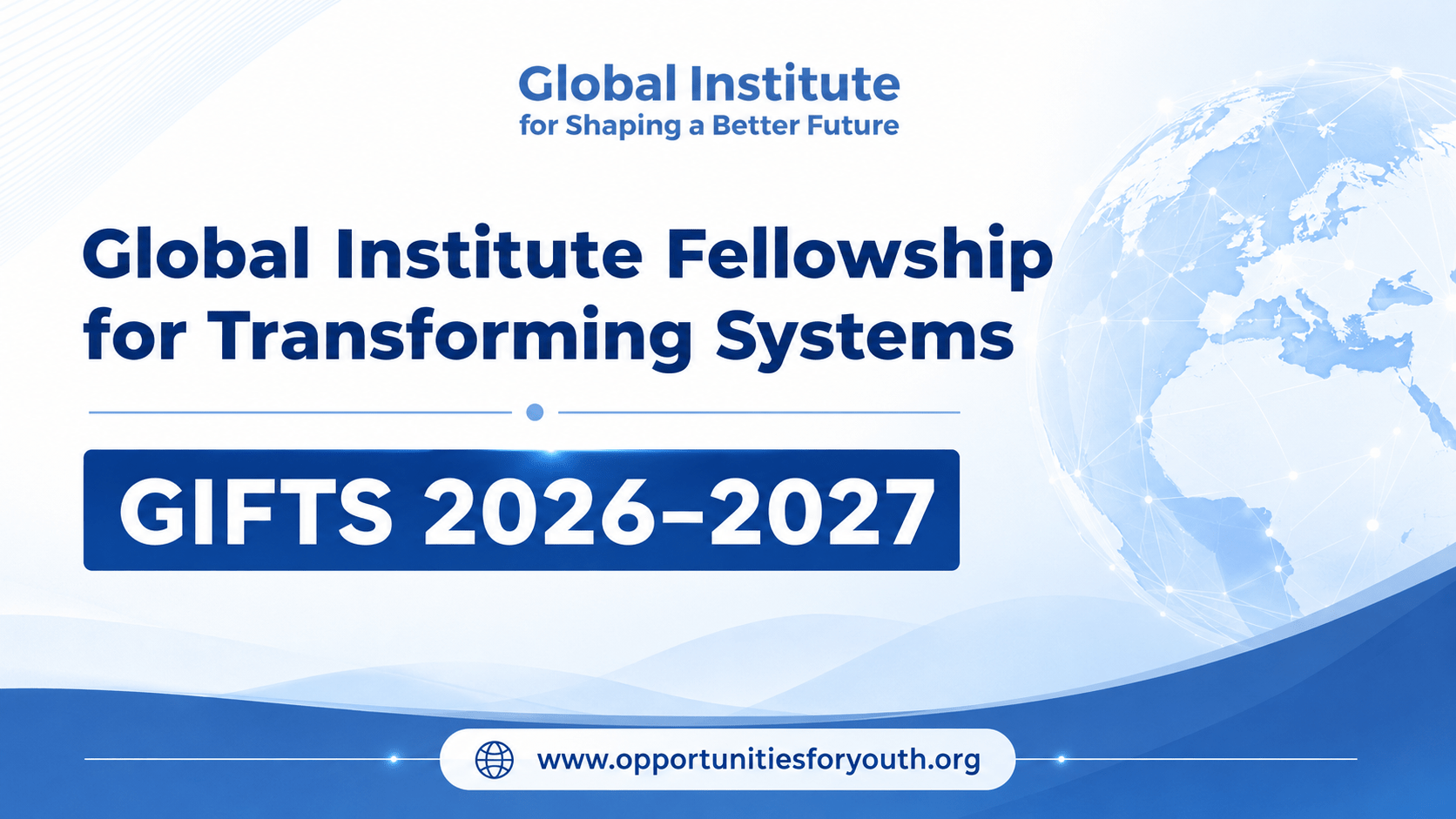 2027: Apply for the Global Institute Fellowship for Transforming Education Systems company logo